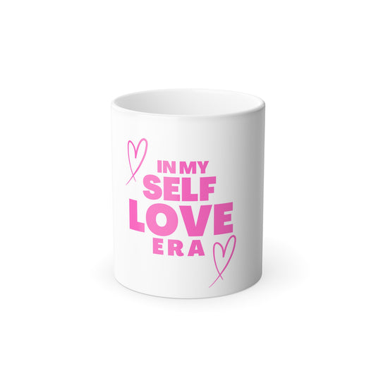 In my Self Love Era Color Morphing Mug, 11oz