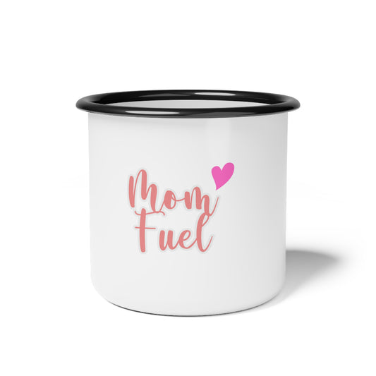 Mom Fuel Coffee Enamel Camp Cup